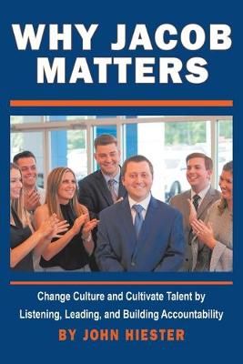 Why Jacob Matters By Hiester 9781483492759 (Paperback)