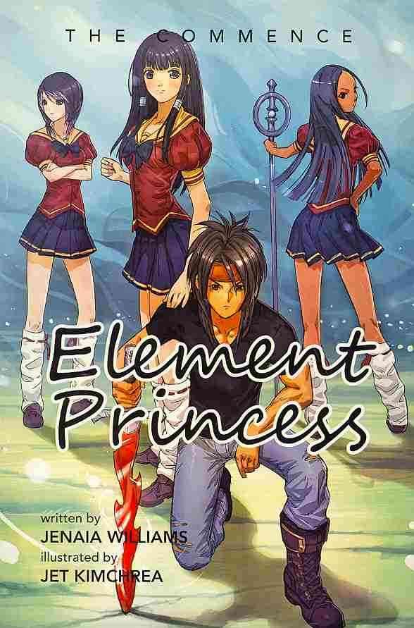 Element Princess By Jenaia Williams 9781483652719 (Paperback)