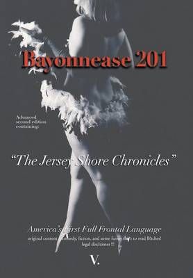 Bayonnease 201 By V 9781483660400 (Hardback)