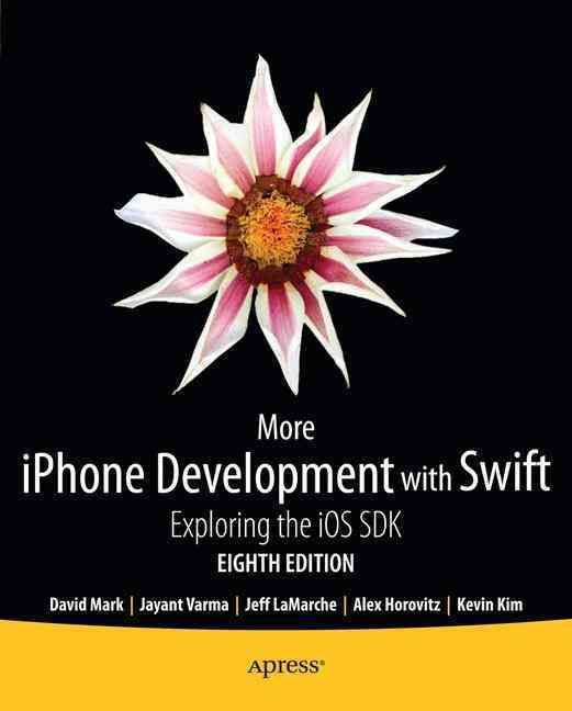 More iPhone Development with Swift : Exploring the iOS SDK (Paperback)