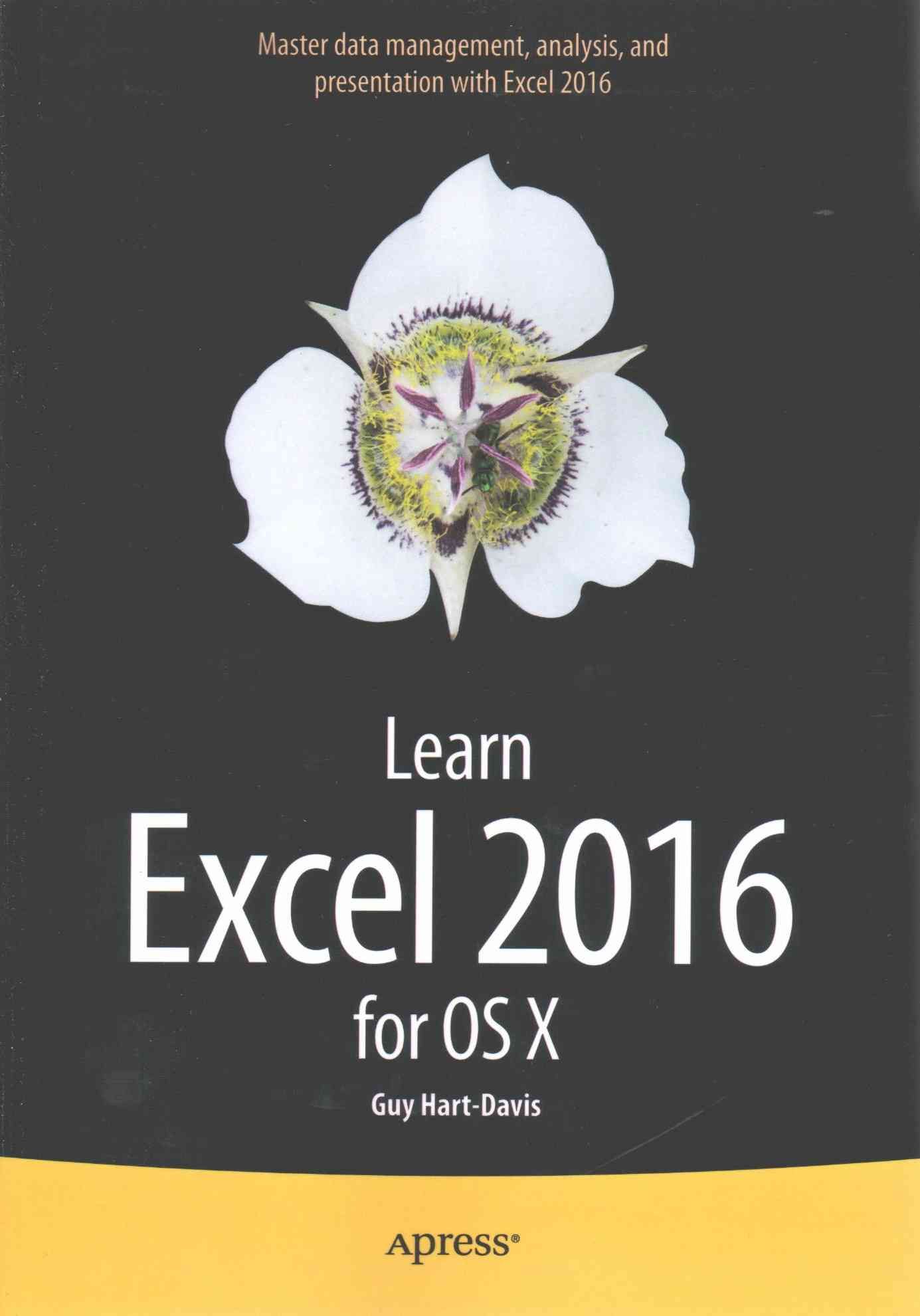 Learn Excel 2016 for OS X By Hart-Davis, Guy 9781484210208 (Paperback)