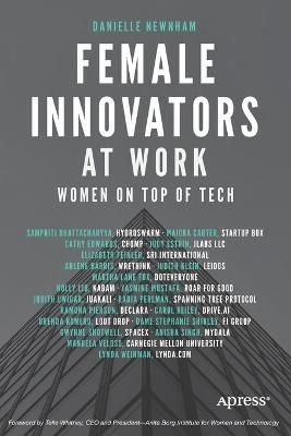 Female Innovators at Work By Danielle Newnham 9781484223635