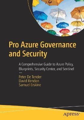 Pro Azure Governance and Security 9781484249093 (Paperback)
