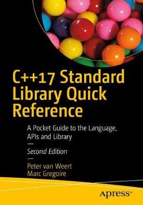 C++17 Standard Library Quick Reference 9781484249222 (Paperback)