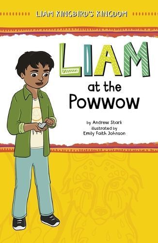 Liam at the Powwow 9781484689004 (Hardback)