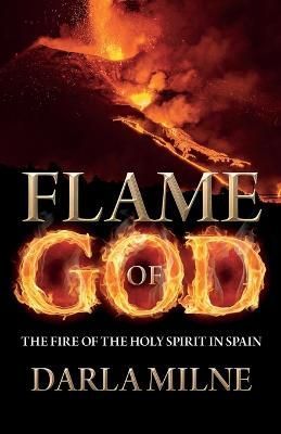 Flame of God By Milne 9781486622719 (Paperback)