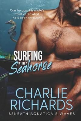 Surfing With a Seahorse By Charlie Richards 9781487426507 (Paperback)