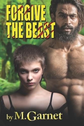 Forgive the Beast By Garnet 9781487439644 (Paperback)
