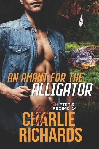Amant for the Alligator By Richards 9781487440879 (Paperback)