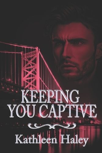 Keeping You Captive By Haley 9781487441265 (Paperback)
