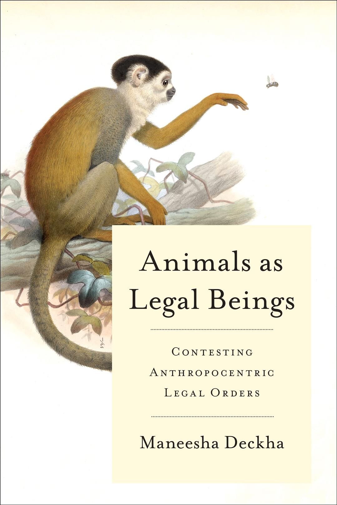 Animals as Legal Beings By Maneesha Deckha 9781487525873 (Paperback)