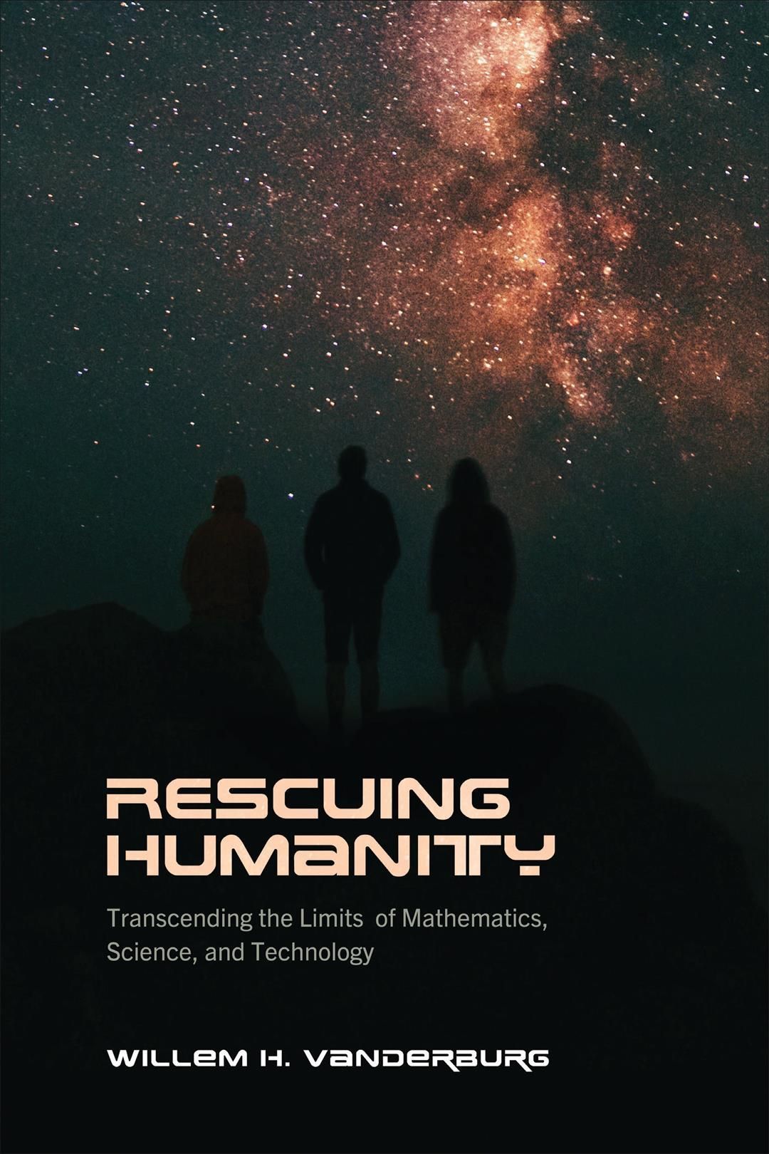 Rescuing Humanity By Willem H. Vanderburg 9781487551100 (Hardback)
