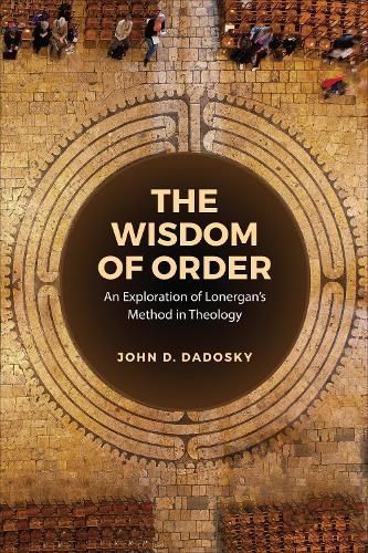 The Wisdom of Order By John D. Dadosky 9781487554453 (Hardback)