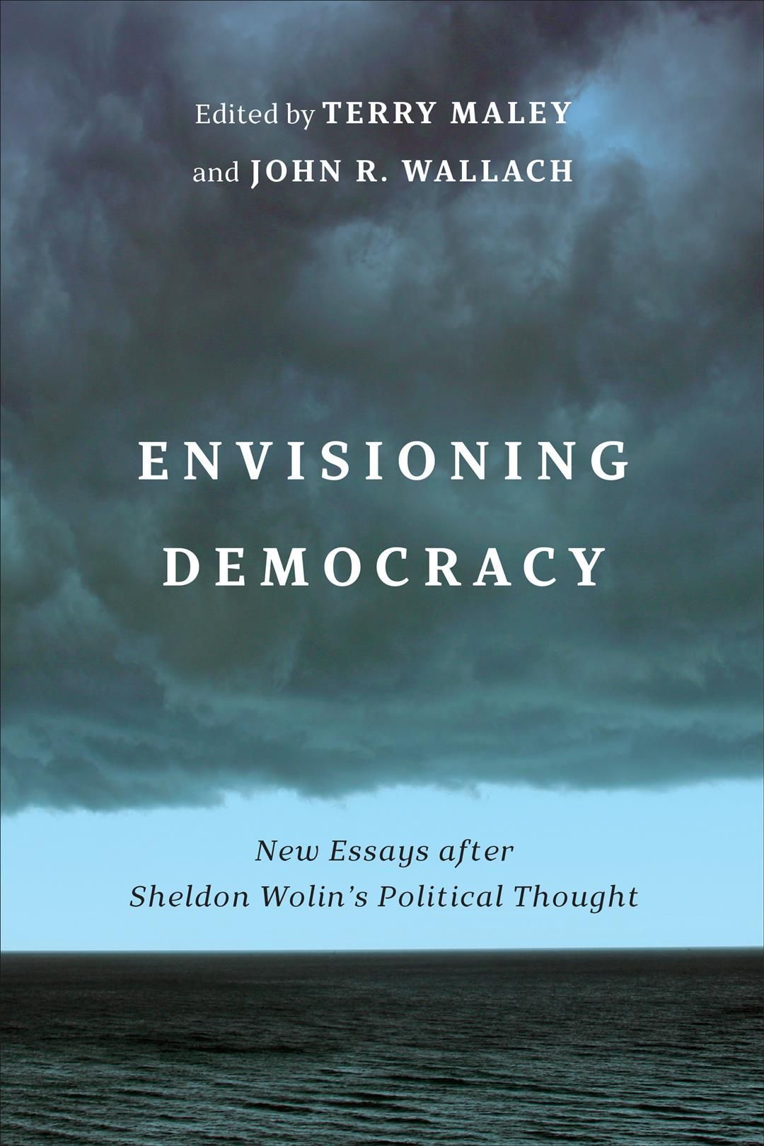 Envisioning Democracy 9781487565602 (Hardback)