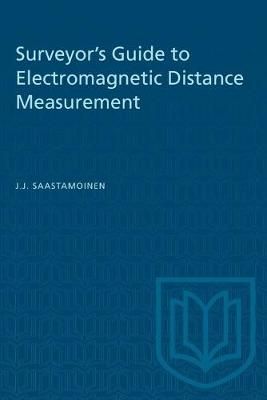 Surveyor's Guide to Electromagnetic Distance Measurement 9781487582227