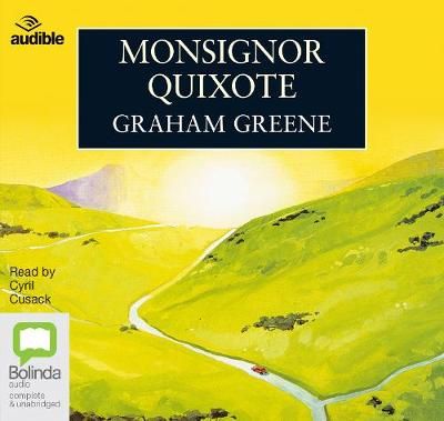 Monsignor Quixote By Graham Greene 9781489393548 (CD-Audio)