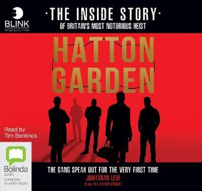 Hatton Garden: The Inside Story By Jonathan Levi 9781489413222
