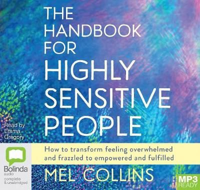 The Handbook for Highly Sensitive People By Mel Collins 9781489486554
