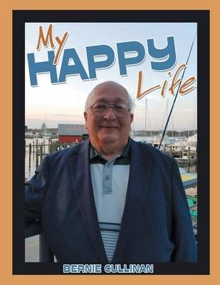 My Happy Life By Bernie Cullinan 9781489709448 (Paperback)