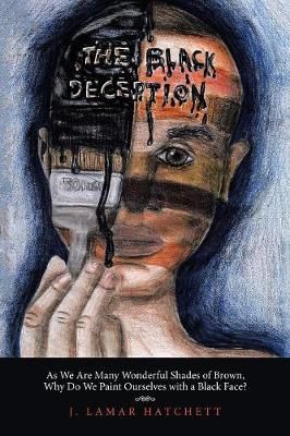 Black Deception By Hatchett 9781489717054 (Paperback)