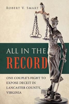 All in the Record By Smart 9781489722669 (Paperback)