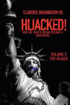 Hijacked! By Washington 9781489736062 (Paperback)