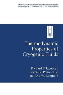 Thermodynamic Properties of Cryogenic Fluids By Jacobsen, Richard T.