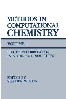 Methods in Computational Chemistry By Stephen Wilson (editor)