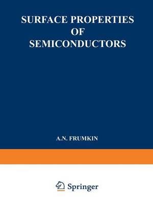 Surface Properties of Semiconductors / Poverkhnostnye Svoistva Poluprovodnikov / ????????????? ???????? ???????????????