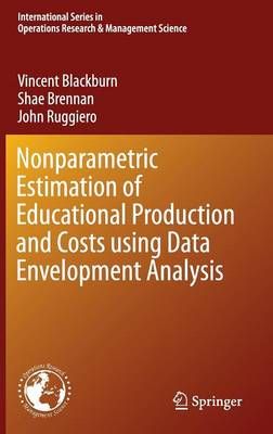 Nonparametric Estimation of Educational Production and Costs Using Data Envelopment Analysis