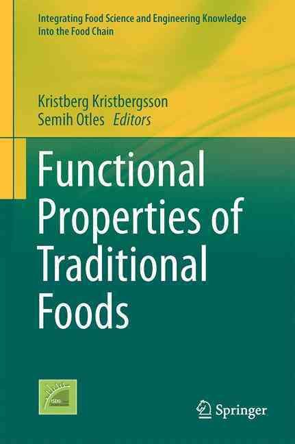 Functional Properties of Traditional Foods By Kristbergsson, Kristberg