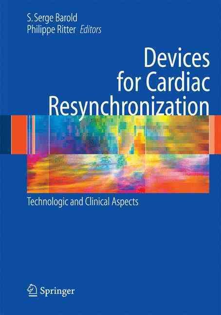 Devices for Cardiac Resynchronization 9781489985446 (Paperback)