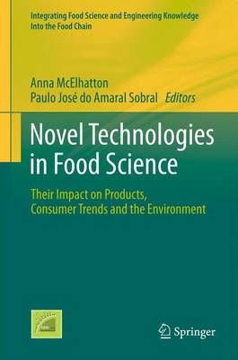 Novel Technologies in Food Science 9781489985835 (Paperback)