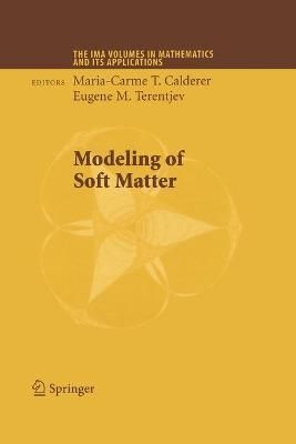 Modeling of Soft Matter 9781489987587 (Paperback)