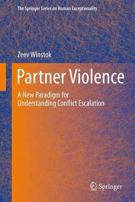 Partner Violence By Zeev Winstok 9781489992772 (Paperback)