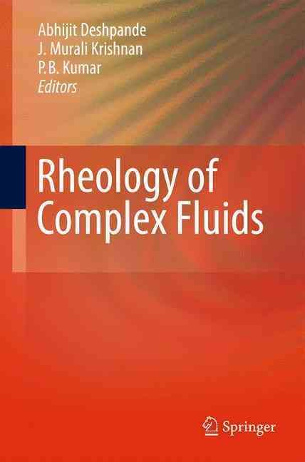 Rheology of Complex Fluids 9781489997272 (Paperback)