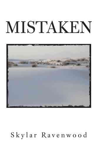 Mistaken By Skylar Ravenwood 9781490725741 (Paperback)