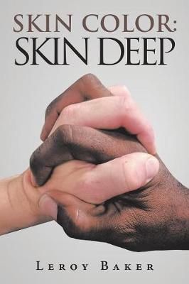 Skin Color By Baker 9781490790848 (Paperback)