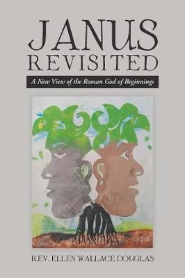 Janus Revisited By Douglas 9781490794440 (Paperback)