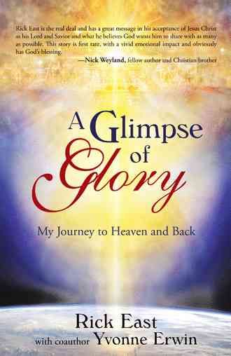 A Glimpse of Glory By Rick East 9781490803791 (Hardback)
