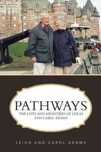 Pathways By Leigh and Carol Adams 9781490819594 (Hardback)