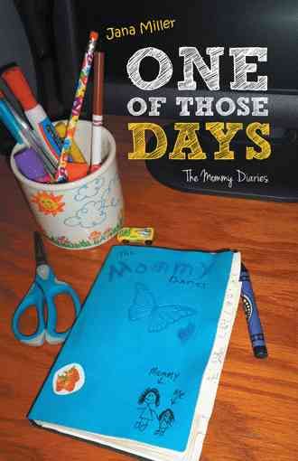 One of Those Days By Jana Miller 9781490821276 (Paperback)