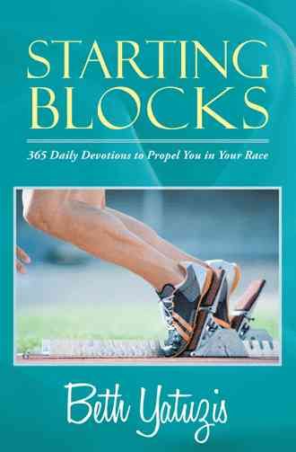 Starting Blocks By Beth Yatuzis 9781490821412 (Hardback)