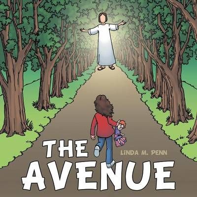 The Avenue By Penn, Linda M. 9781490868370 (Paperback)