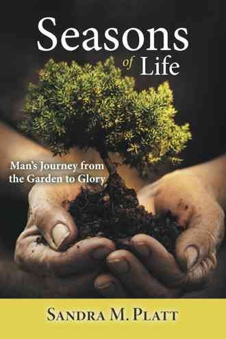 Seasons of Life By Sandra M Platt 9781490884530 (Hardback)