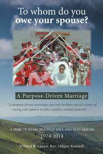 To whom do you owe your spouse?: A Purpose-Driven Marriage (Paperback)