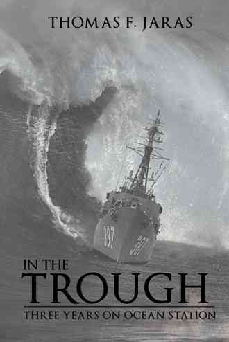 In the Trough By Thomas F Jaras 9781491706558 (Hardback)
