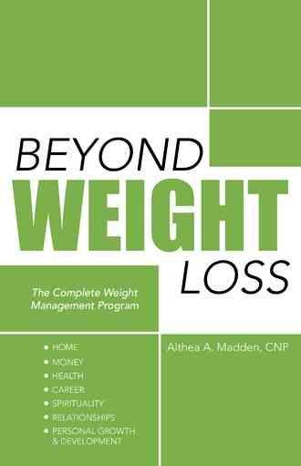 Beyond Weight Loss: The Complete Weight Management Program (Hardback)