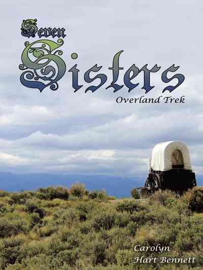 Seven Sisters By Carolyn Hart Bennett 9781491737965 (Hardback)