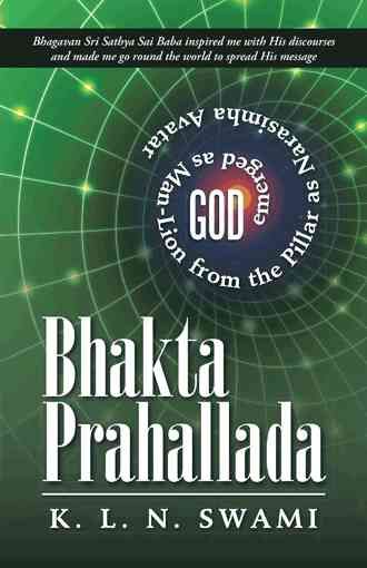 Bhakta Prahallada By K L N Swami 9781491747643 (Paperback)
